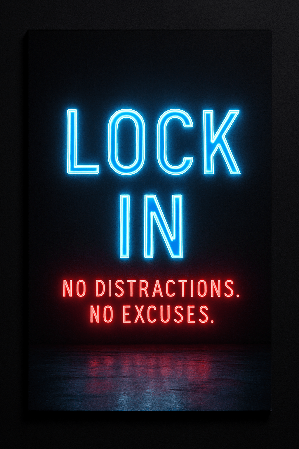 Neon Motivational Poster ‘ Lock in ‘ - Custom Motivational Posters UK - Doublenightprints