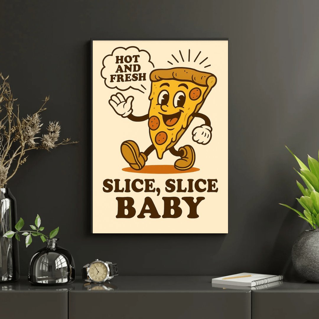 Slice, Slice Baby – Pizza Retro Poster (Portrait) - Doublenightprints