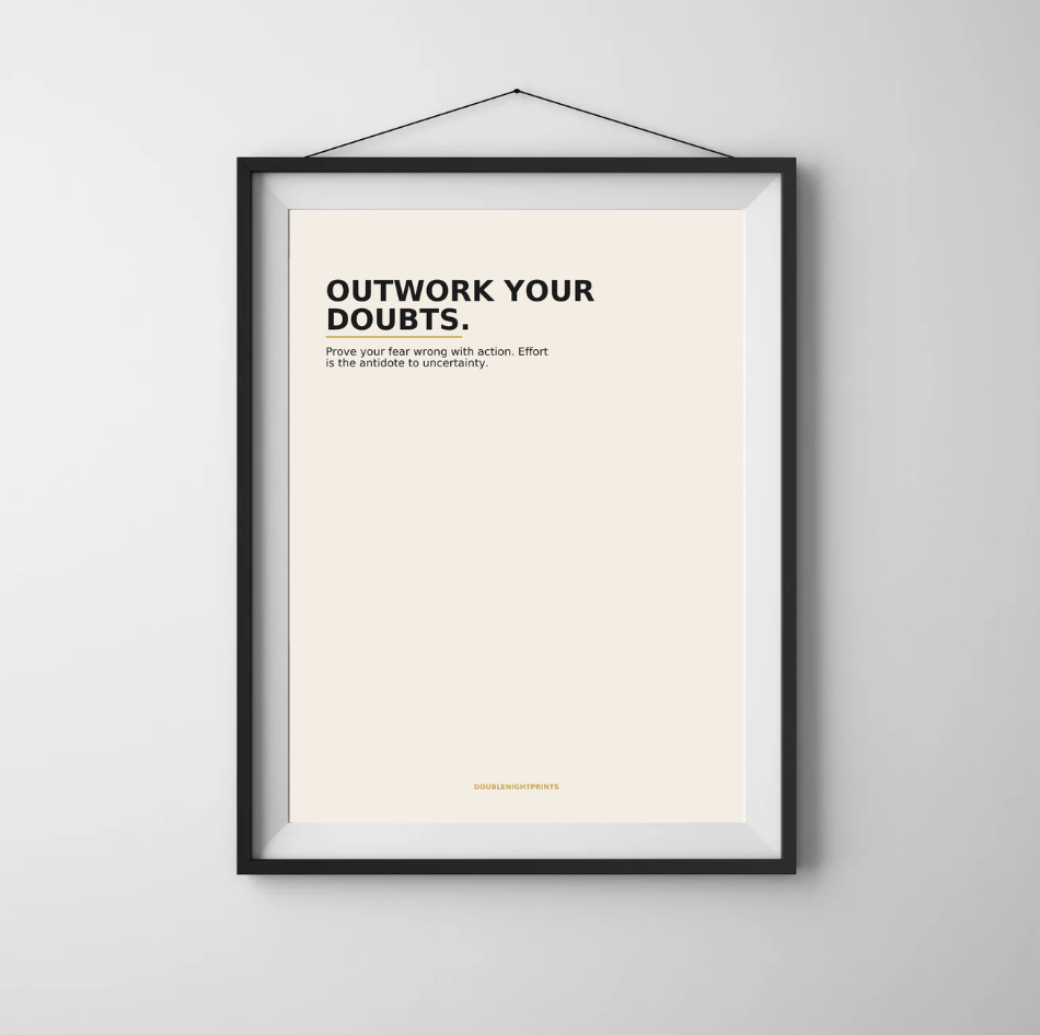 Outwork Your Doubts — Grit Quote Poster - Doublenightprints