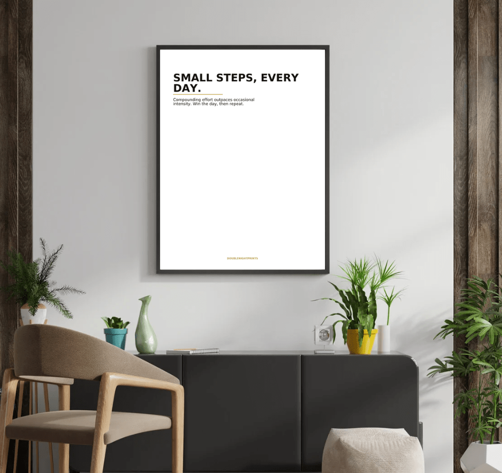 Small Steps Every Day — Minimal Quote Poster - Doublenightprints