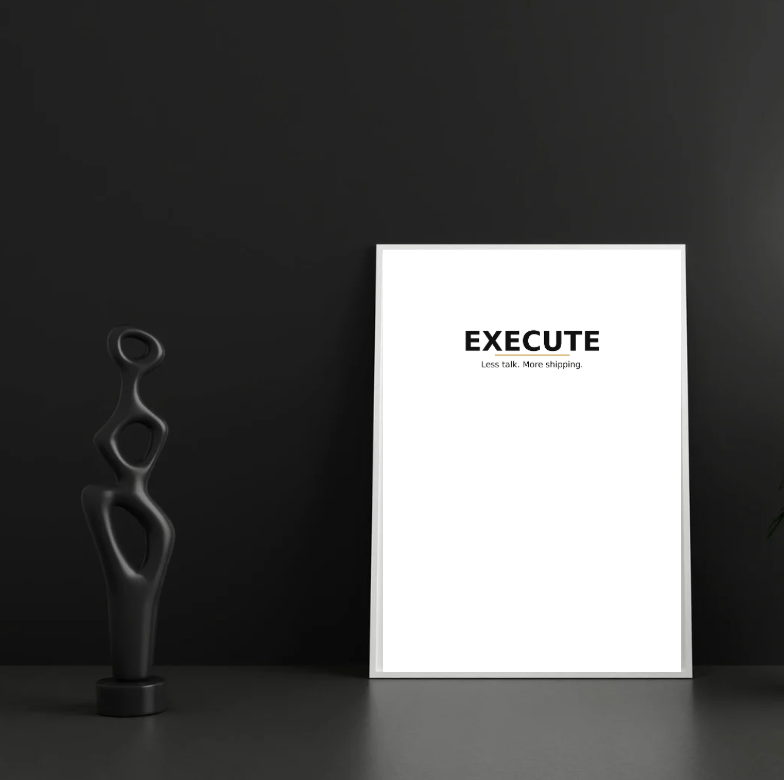 Execute — Minimal Statement Poster - Doublenightprints