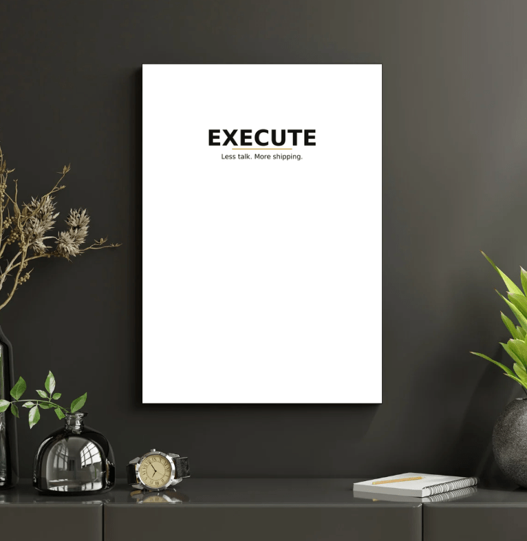 Execute — Minimal Statement Poster - Doublenightprints