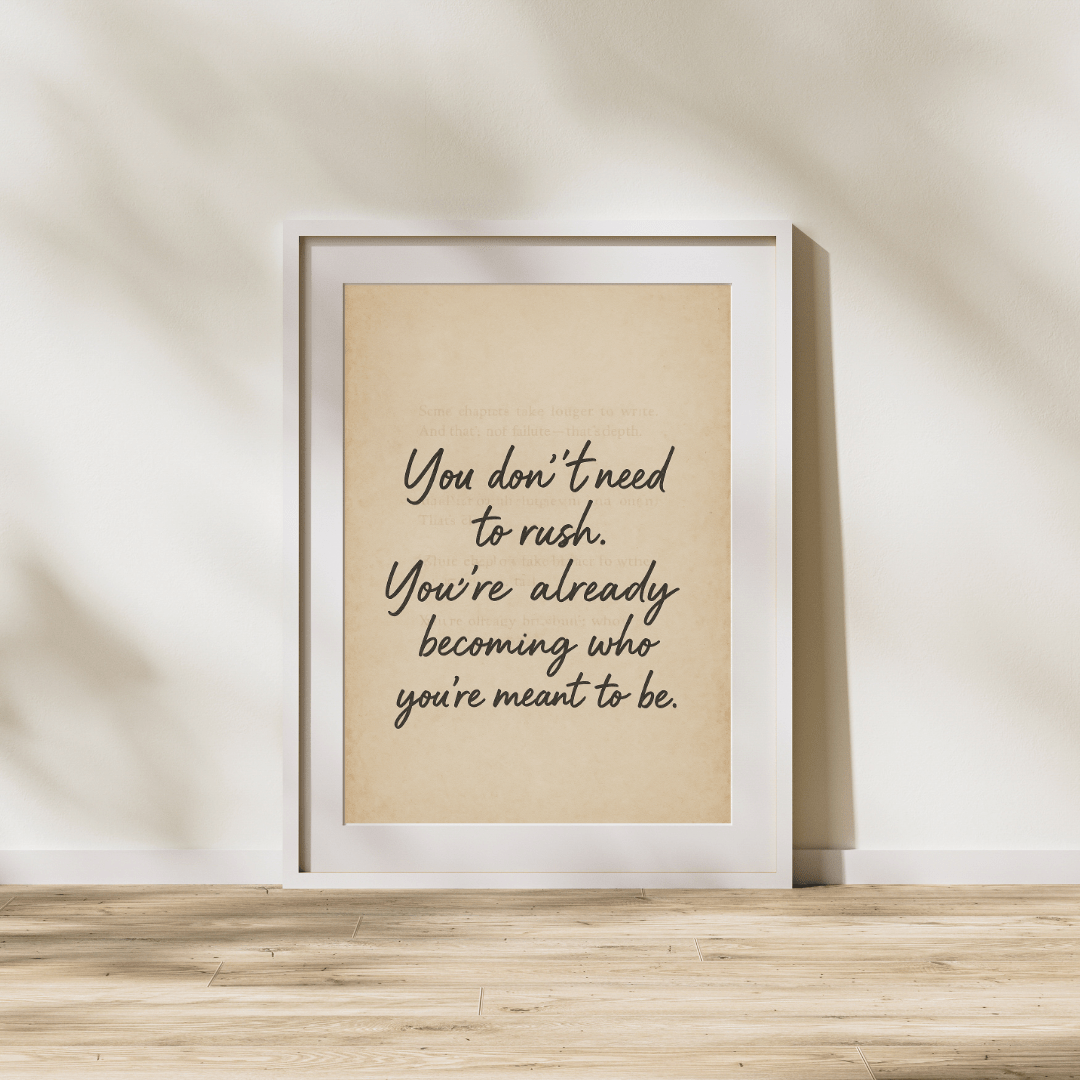 You Don’t Need To Rush – Vintage Motivational Poster - Doublenightprints