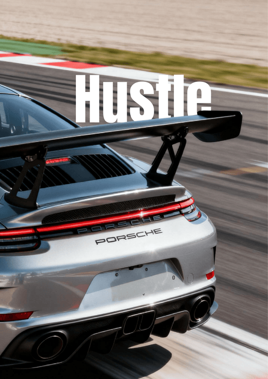 Porsche Motivational Poster – Hustle. (Luxury Car Wall Art) - Doublenightprints