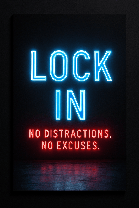 Neon Motivational Poster ‘ Lock in ‘ - Custom Motivational Posters UK - Doublenightprints