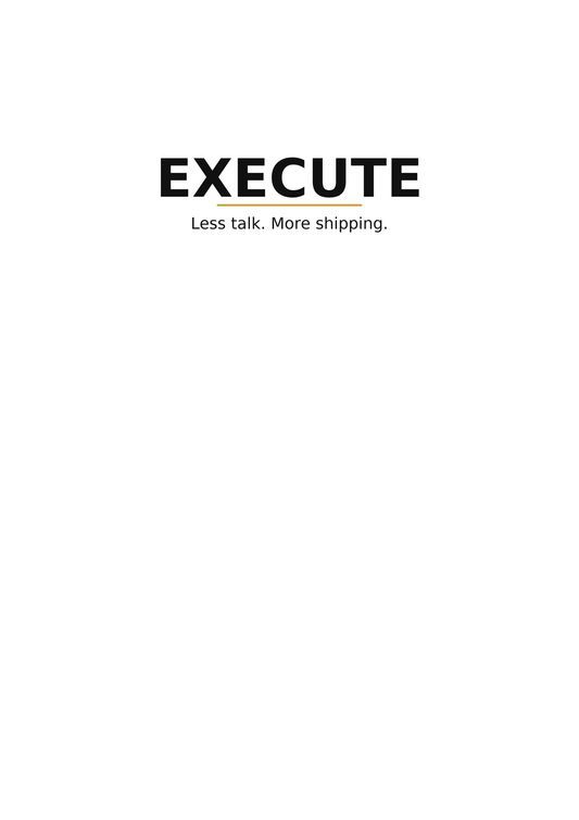 Execute — Minimal Statement Poster - Doublenightprints